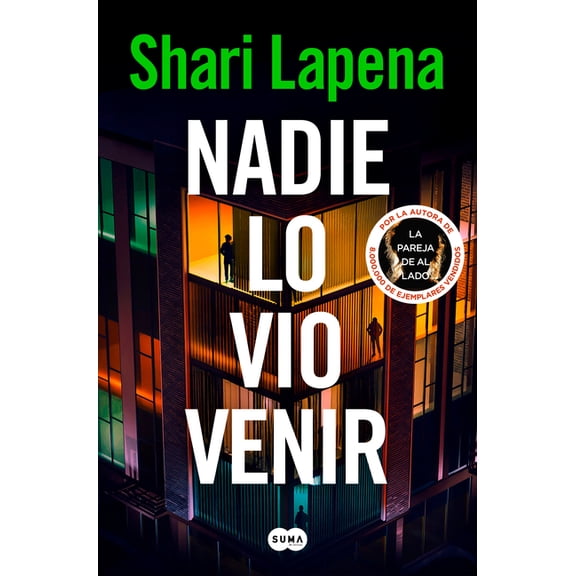 Nadie Lo Vio Venir / She Didn't See It Coming, (Paperback)