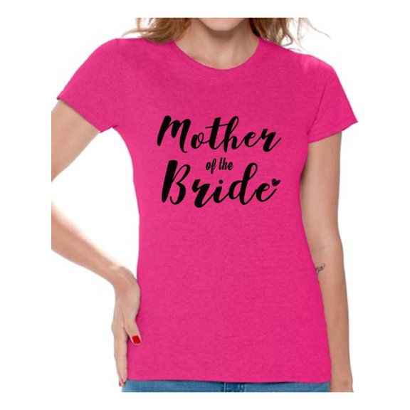 Awkward Styles Women's Mother Of The Bride Mom`s Graphic T-shirt Tops Wedding Party