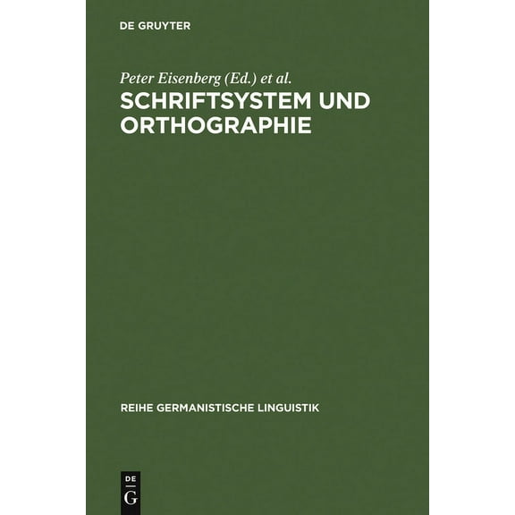 Reihe Germanistische Linguistik Schriftsystem und Orthographie, Book 97, (Hardcover)