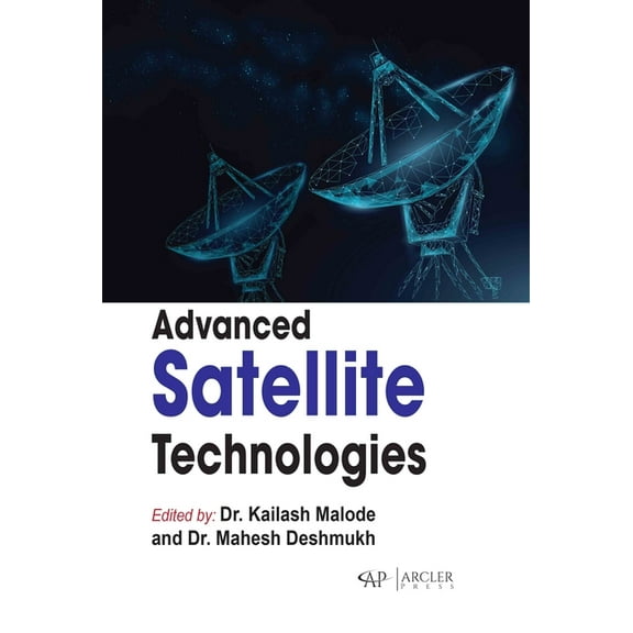 Advanced Satellite Technologies (Hardcover)