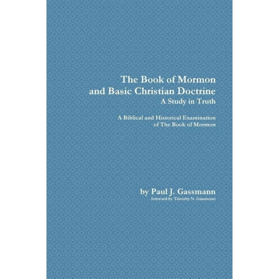 The Book of Mormon and Basic Christian Doctrine, (Paperback)
