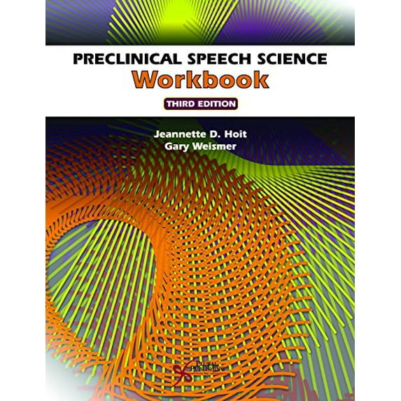 Pre-Owned Preclinical Speech Science Workbook, Third Edition, 9781635500639, 163550063X, Paperback, 3 edition