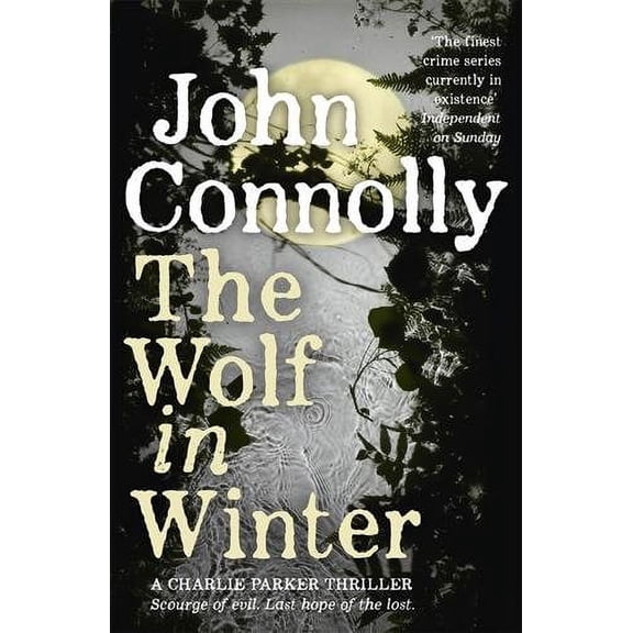 The Wolf in Winter (Paperback) by John Connolly