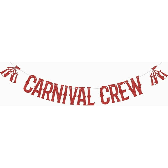 Carnival Crew Banner Circus Birthday Party Decoration Welcome to the Carnival Banner Red Glitter