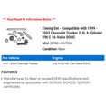 thumbnail image 2 of Timing Set - Compatible with 1999 - 2003 Chevy Tracker 2.0L 4-Cylinder VIN C 16-Valve DOHC 2000 2001 2002, 2 of 2