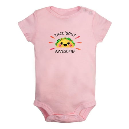 

Taco Bout Awesome Novelty Rompers For Babies Newborn Baby Unisex Bodysuits Infant Jumpsuits Toddler 0-24 Months Kids One-Piece Oufits (Pink 12-18 Months)