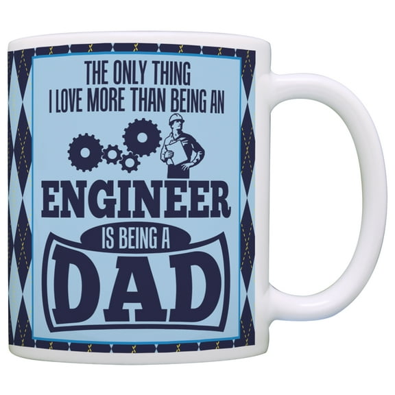 ThisWear Fathers Day Mug Only Thing Love More Than Being Engineer is a Dad Mug Coffee Mug Argyle