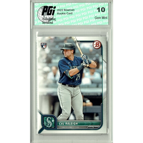 Cal Raleigh 2022 Bowman #49 Big Dumper Rookie Card PGI 10