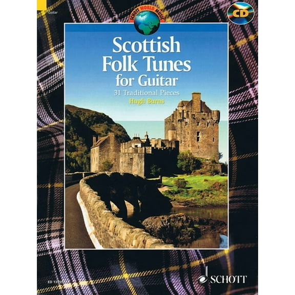 Scottish Folk Tunes for Guitar: With a CD of Performances, (Paperback)