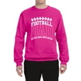 thumbnail image 2 of Wild Bobby, Football Dad Better Than a Regular Dad Father's Day Unisex Crewneck Sweatshirt, Fuschia, Large, 2 of 6
