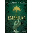 thumbnail image 1 of El embrujo, de Moreno-García Silvia, Minotauro, Blanda, 1 of 2
