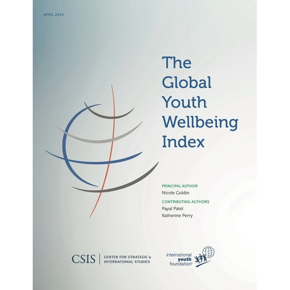 CSIS Reports Global Youth Wellbeing Index, (Paperback)