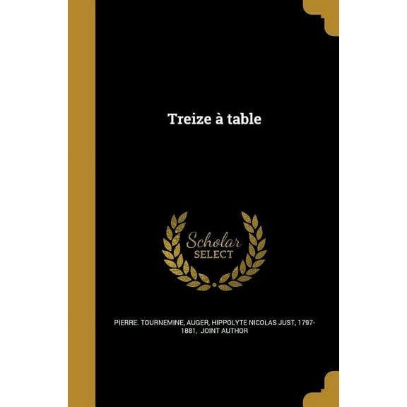 Treize à table (Paperback)