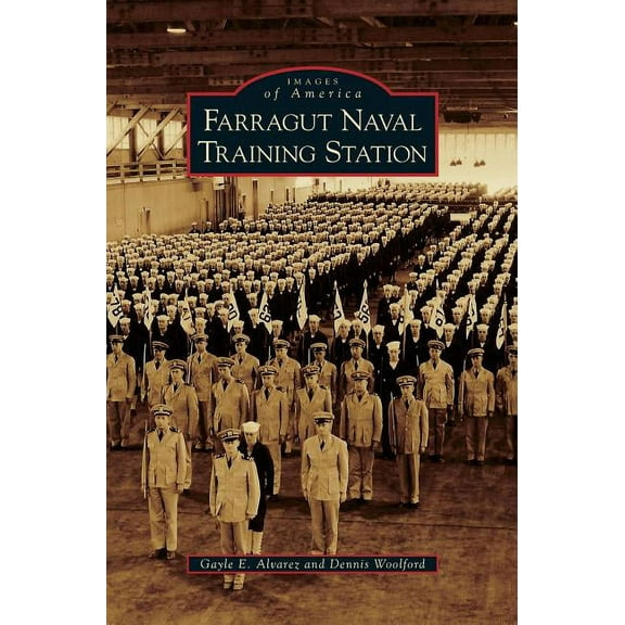 Farragut Naval Training Station (Hardcover)