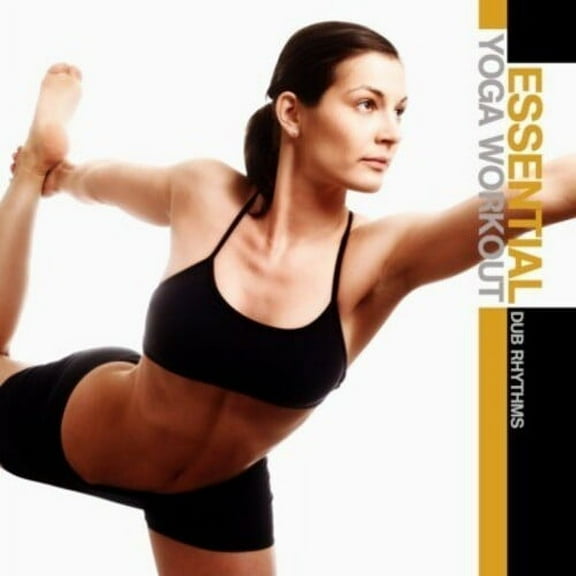 Various Artists - Essential Yoga Workout: Dub Rhythms / Various - Electronica - CD