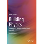 Building Physics: From Physical Principles to International Standards (Hardcover)