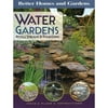 Water Gardens, Pools, Streams and Fountains: Ideas, Plans, Instructions (Paperback) by Denny Schrock