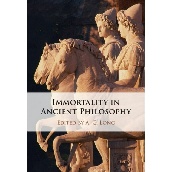 Immortality in Ancient Philosophy, (Hardcover)