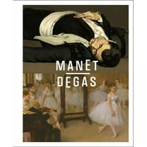 Manet/Degas, (Hardcover)