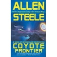 thumbnail image 1 of Pre-Owned Coyote Frontier: A Novel of Interstellar Exploration (Mass Market Paperback) 0441013570 9780441013579, 1 of 2