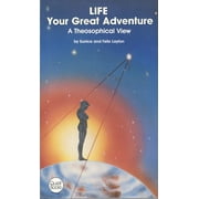 Life : Your Great Adventure (Paperback)