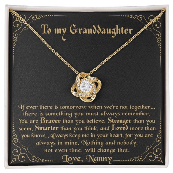 To My Granddaughter, Love Nanny Beautiful Necklace, A Heartfelt Keepsake From Mom, Dad, Grandparents, Message Card and Box, White Love Knot Necklace