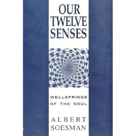 Our Twelve Senses