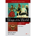 thumbnail image 1 of Pre-Owned Ways of the World: A Brief Global History, Value Edition, Combined [Paperback] Strayer, Robert W. and Nelson, Eric W., 1 of 1