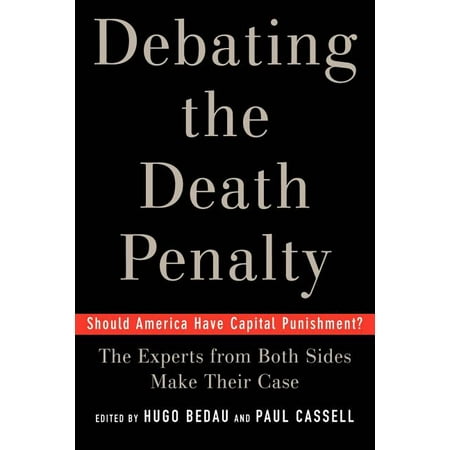 UPC: 9780195179804 | Debating the Death Penalty: Should America Have Capital Punishment? the Experts on Both Sides Make Their Best Case (Paperback)
