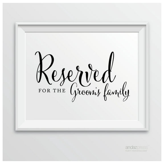 Reserved For The Groom's Family Formal Black & White Wedding Party Signs