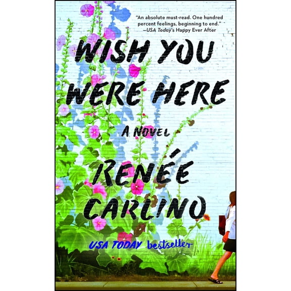 Wish You Were Here : A Novel (Paperback)