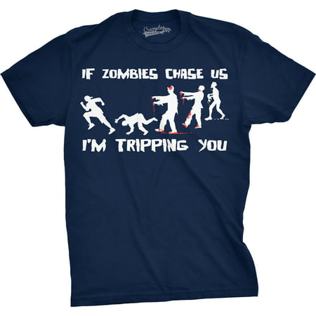 Mens If Zombies Chase Us I'm Tripping You Funny Halloween Undead TShirt For Guys