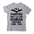 thumbnail image 5 of Funny Halloween Vampire Costume I'm A Vampire Don't Let This Human Costume Fool You Shirt (3X-Large Military Green), 5 of 6