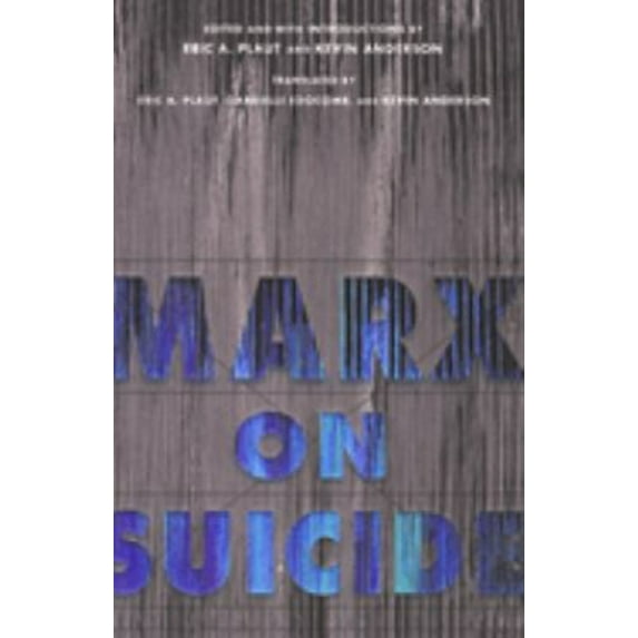 Pre-Owned Marx on Suicide (Paperback) 0810116383 9780810116382