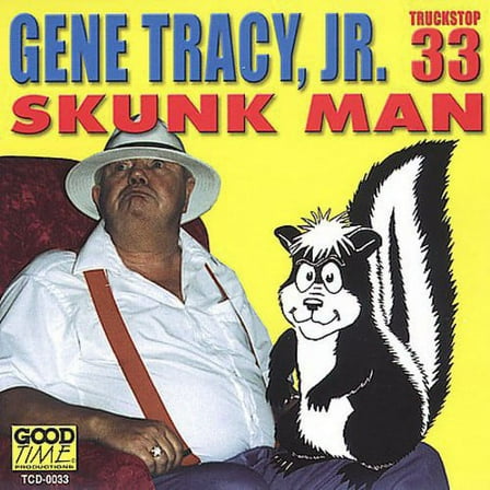Gene Tracy - Skunk Man - Comedy - CD