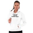 thumbnail image 3 of Dont Like Cats You Need Therapy Funny Hoodie Sweatshirt Women Men Brisco Brands M, 3 of 6