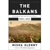 The Balkans : Nationalism, War, and the Great Powers, 1804-2011, Used [Paperback]
