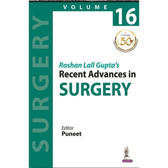Roshan Lall Gupta's Recent Advances in Surgery - 16 (Paperback)