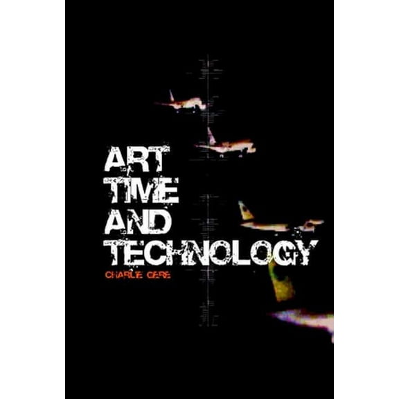 Culture Machine Art, Time and Technology, (Paperback)
