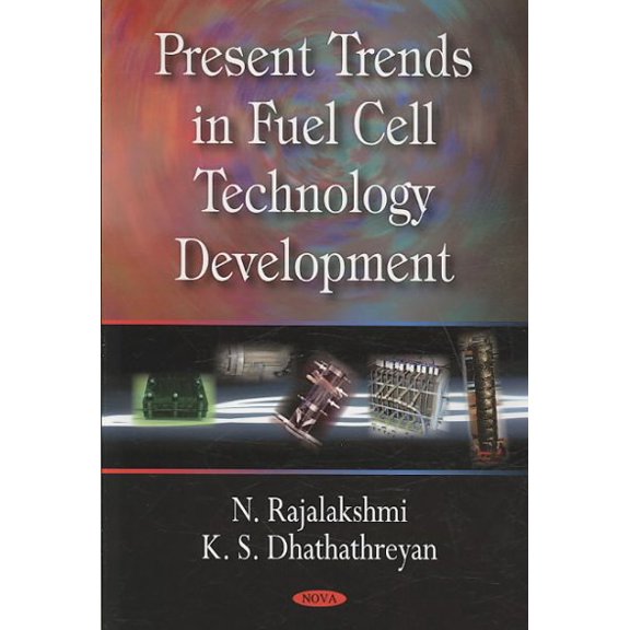 Present Trends in Fuel Cell Technology Development