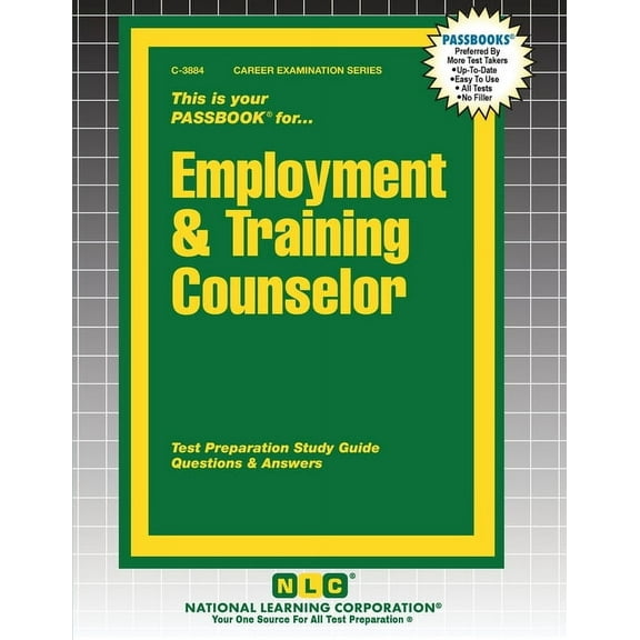 Career Examination Employment & Training Counselor, Book 3884, (Paperback)