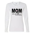 thumbnail image 2 of Wild Bobby, Mom Mode All Day Everyday Mother's Day Womens Graphic Long Sleeve Tee, White, X-Large, 2 of 6