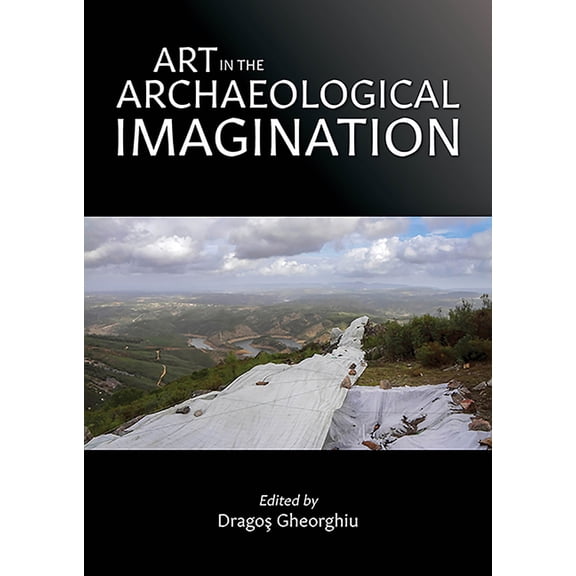 Art in the Archaeological Imagination (Paperback)