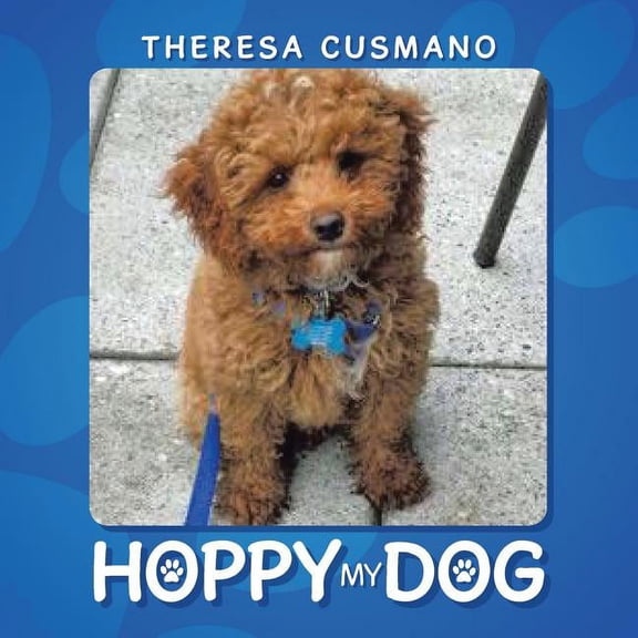 Hoppy My Dog, (Paperback)