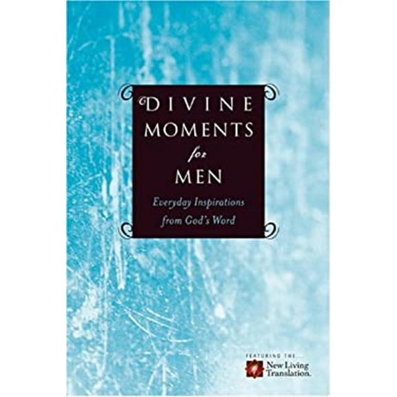 Pre-Owned Divine Moments for Men: Everyday Inspiration from God's Word (Paperback) 141431227X 9781414312279