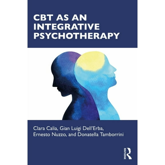 CBT as an Integrative Psychotherapy, (Paperback)