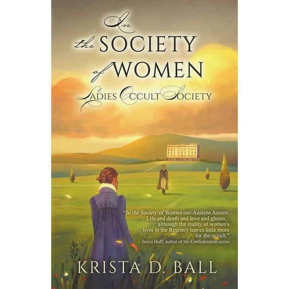 Ladies Occult Society In the Society of Women, Book 3, (Paperback)