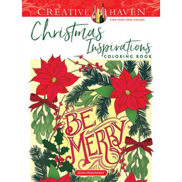 Creative Haven Christmas Inspirations Coloring Book (Creative Haven)