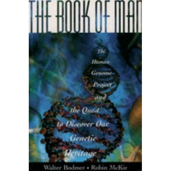 Pre-Owned The Book of Man: The Human Genome Project and the Quest to Discover Our Genetic Heritage (Paperback) 0195114876 9780195114874