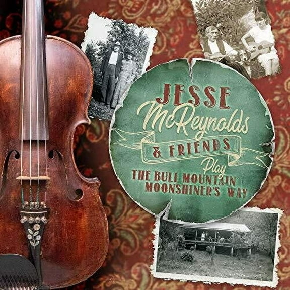 McReynolds,Jesse & Friends - Play The Bull Mountain Moonshiner's Way - Country - CD